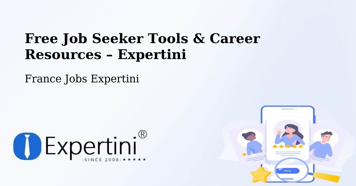 Free Job Seeker Tools & Career Resources – Briançon - Briançon, France Jobs Expertini